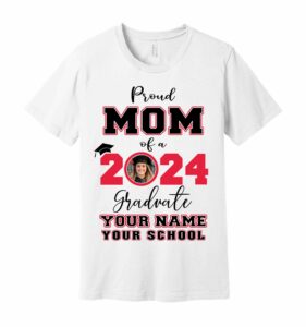 Personalized Proud Family Member of a Graduate 2024