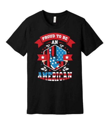 Proud to be an American 4th of July T-Shirt – Viva Party