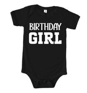 Baby Girl Happy Birthday Infant Jersey, Birthday Girl Jersy, Birthday Girl Shirt, Happy Birthday Bodisuit