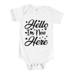 Hello I'm New Here Baby Shirt - Cute and Welcome Tee for Newborns - Perfect Gift for Baby Showers T-Shirt – Viva Party