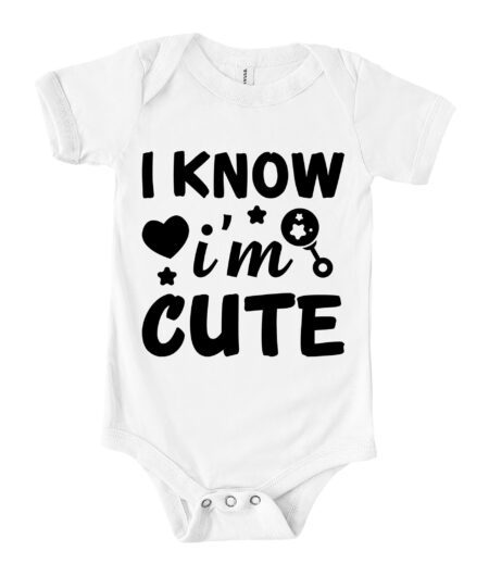 I Know I'm Cute Baby Shirt - Adorable and Fun Infant Tee - Perfect Gift for Newborns and Babies T-Shirt – Viva Party
