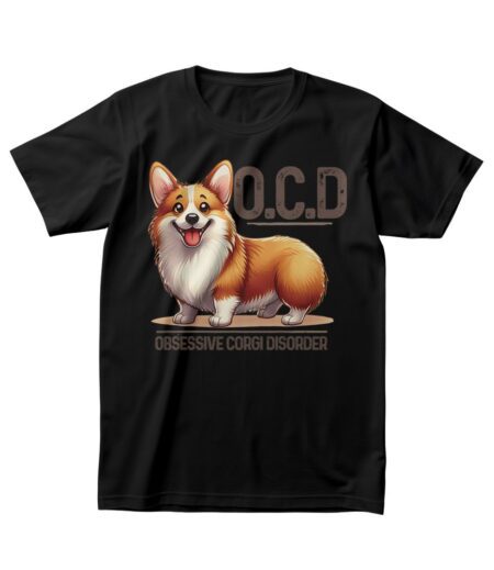 Obsessive Corgi Disorder - Funny Corgi Lover T-Shirt – Viva Party