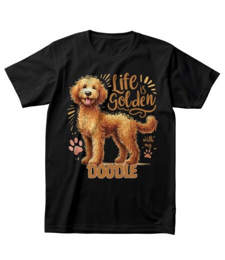 Life is Golden with My Doodle - Adorable Poodle Lover T-Shirt – Viva Party