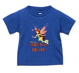 Believe in Fairy Tale Dreams T-Shirt ? Magical and Inspirational Graphic Tee for Kids ? Comfortable, Stylish, Perfect Gift Idea