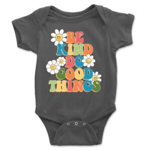 Be Kind, Do Good Things