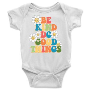 Be Kind, Do Good Things