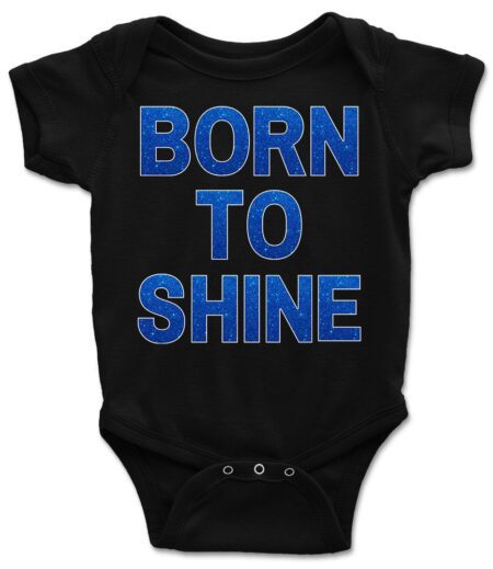Born to Shine - Inspiring Baby, Toddler, and Youth T-Shirt Design – Viva Party