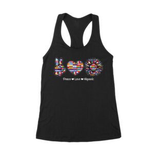 Empowering Hispanic Heritage Month T-Shirt: Peace Love Hispanic Design Women's Racerback Tank Top – Viva Party