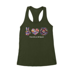 Empowering Hispanic Heritage Month T-Shirt: Peace Love Hispanic Design Women's Racerback Tank Top