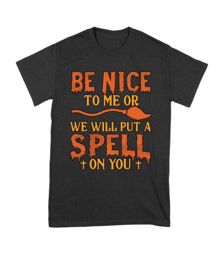 Beware! Be nice to me or we will put a spell on you - Funny Halloween Spellcaster T-Shirt Unisex Youth – Viva Party