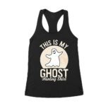 This Is My Ghost Hunting Shirt - Spooky and Fun Halloween Tee Women's Racerback Tank Top – Viva Party