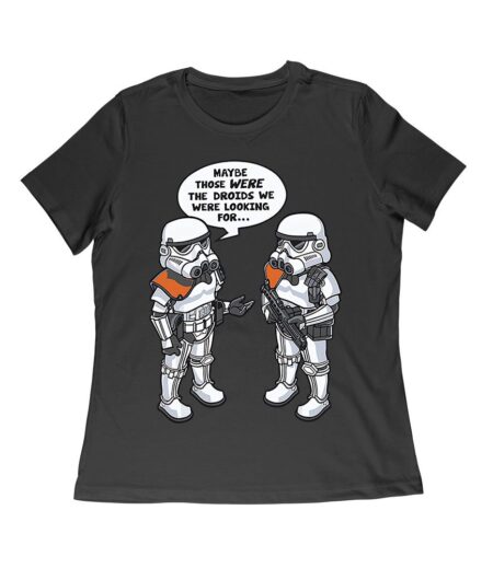 May Be Those Were the Droids We Were Looking For ? Retro Sci-Fi T-Shirt, Fun Vintage Style for Movie Lovers & Pop Culture Fans Women Relaxed – Viva Party
