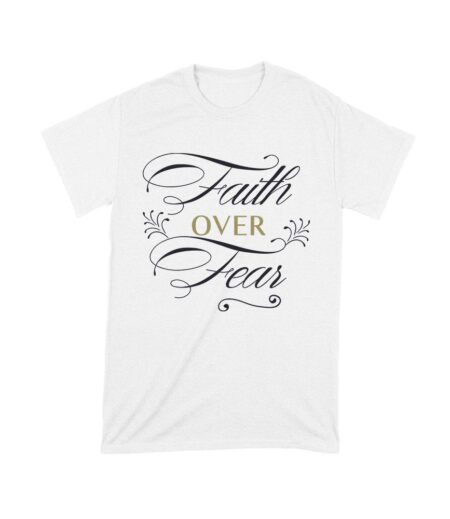 Faith Over Fear Inspirational T-Shirt for Strength, Courage, and Belief Unisex Toddler