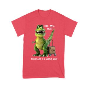 Oh My My! T-Rex Travel Adventure T-Shirt ? This Place is Amazing Unisex Youth
