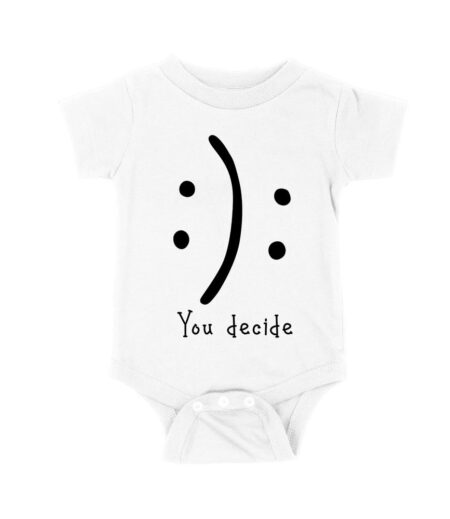 You Decide Emoticon T-Shirt ? Choose Your Mood Inspirational Design Unisex Baby Jersey