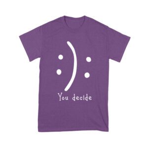 You Decide Emoticon T-Shirt ? Choose Your Mood Inspirational Design Unisex Youth