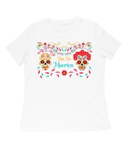 Vibrant Dia de Muertos Sugar Skull T-Shirt ? Colorful Day of the Dead Celebration Design Women Relaxed