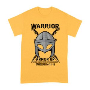 Armor Up Warrior Shirt