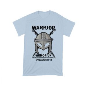 Armor Up Warrior Shirt