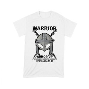 Armor Up Warrior Shirt