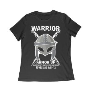 Armor Up Warrior Shirt - Fight Mighty Powers T-Shirt - Ephesians 6:11-12 Christian Battle Armor Tee Women Relaxed – Viva Party