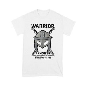 Armor Up Warrior Shirt