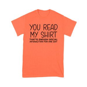 You Read My Shirt