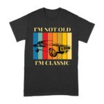 I'm Not Old, I'm Classic" Retro Vintage Car Graphic T-Shirt - Perfect Gift for Car Enthusiasts and Classic Car Lovers Unisex Adult – Viva Party