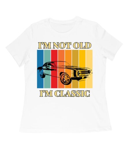 I'm Not Old, I'm Classic" Retro Vintage Car Graphic T-Shirt