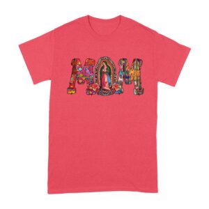 Our Lady of Guadalupe Mom T-Shirt