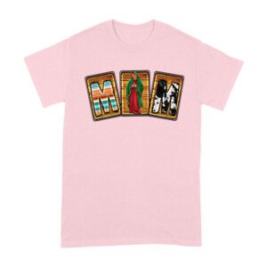 Our Lady of Guadalupe Mom T-Shirt