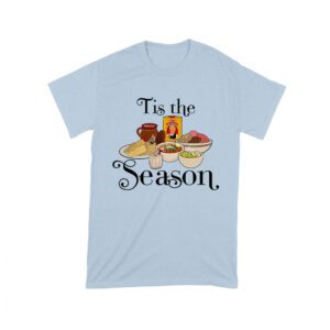 This the Season Foods on the Table Thanksgiving T-Shirt