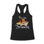 This the Season Foods on the Table Thanksgiving T-Shirt - Fun Holiday Wear - Perfect Gift for Food Lovers - Comfortable Fit Women's Racerback Tank Top – Viva Party