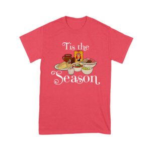 This the Season Foods on the Table Thanksgiving T-Shirt