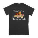Esta Es La Temporada Foods on the Table Thanksgiving T-Shirt - Fun Holiday Wear - Perfect Gift for Food Lovers - Comfortable Fit Unisex Adult – Viva Party