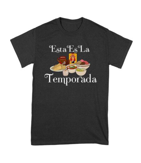 Esta Es La Temporada Foods on the Table Thanksgiving T-Shirt - Fun Holiday Wear - Perfect Gift for Food Lovers - Comfortable Fit Unisex Youth – Viva Party