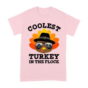 Coolest Turkey in the Flock Thanksgiving T-Shirt