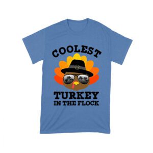 Coolest Turkey in the Flock Thanksgiving T-Shirt