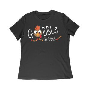 Gobble Gobble Thanksgiving T-Shirt - Fun and Festive Holiday Wear - Perfect for Turkey Lovers - Comfortable Fit Women Relaxed – Viva Party