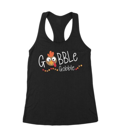 Gobble Gobble Thanksgiving T-Shirt - Fun and Festive Holiday Wear - Perfect for Turkey Lovers - Comfortable Fit Women's Racerback Tank Top – Viva Party