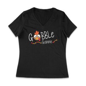 Gobble Gobble Thanksgiving T-Shirt - Fun and Festive Holiday Wear - Perfect for Turkey Lovers - Comfortable Fit Women Jersey V-Neck – Viva Party