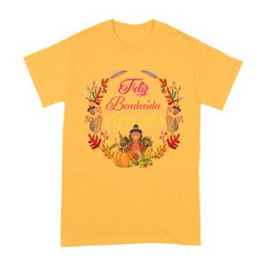 Feliz Bendecida Agradecida T-Shirt