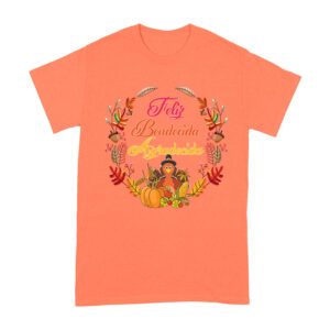 Feliz Bendecida Agradecida T-Shirt