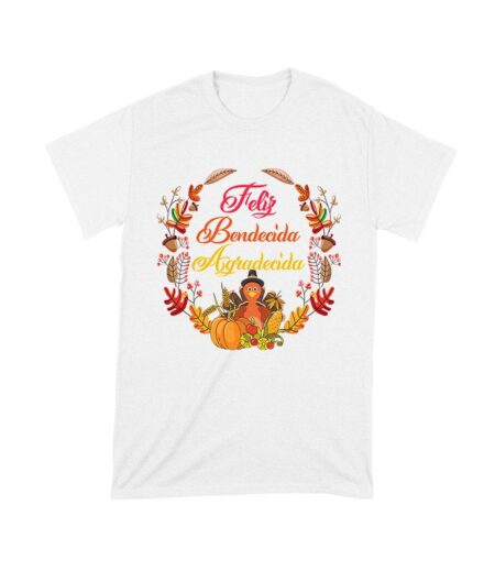 Feliz Bendecida Agradecida T-Shirt