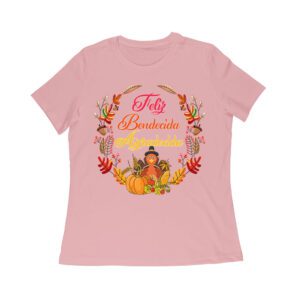 Feliz Bendecida Agradecida T-Shirt