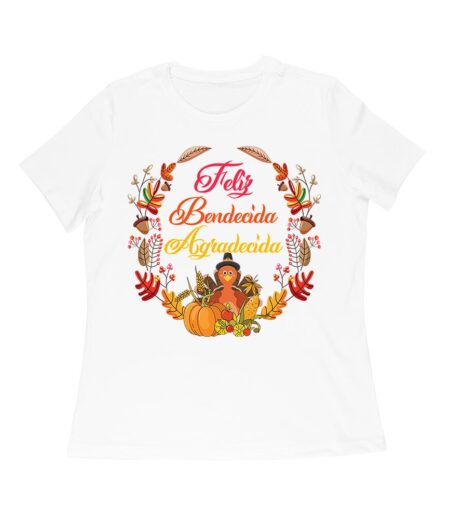 Feliz Bendecida Agradecida T-Shirt