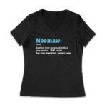 Moomaw T-Shirt - Funny Definition Noun - Another Term for Grandma - Humorous Family Tee Women Jersey V-Neck – Viva Party