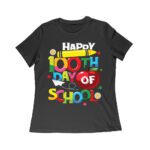 Happy 100th Day of School T-Shirt - Fun and Colorful Kids Milestone Design Women Relaxed – Viva Party