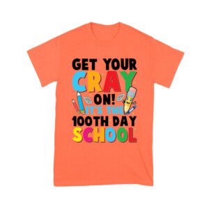 Get Your Crayon It's Your 100th Day of School T-Shirt
