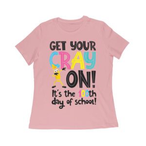 Get Your Cray On! It's the 100th Day of School T-Shirt